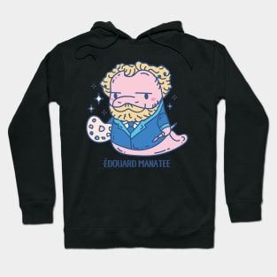 Edouard Manatee funny Artist Animal pun with punny quote Hoodie